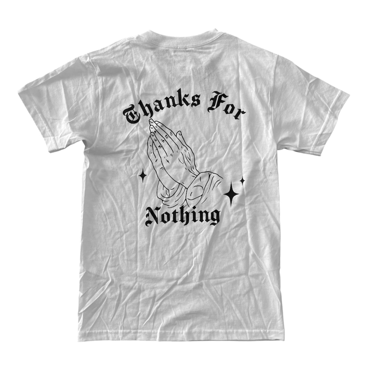 Designer Trash Thanks For Nothing T-Shirt