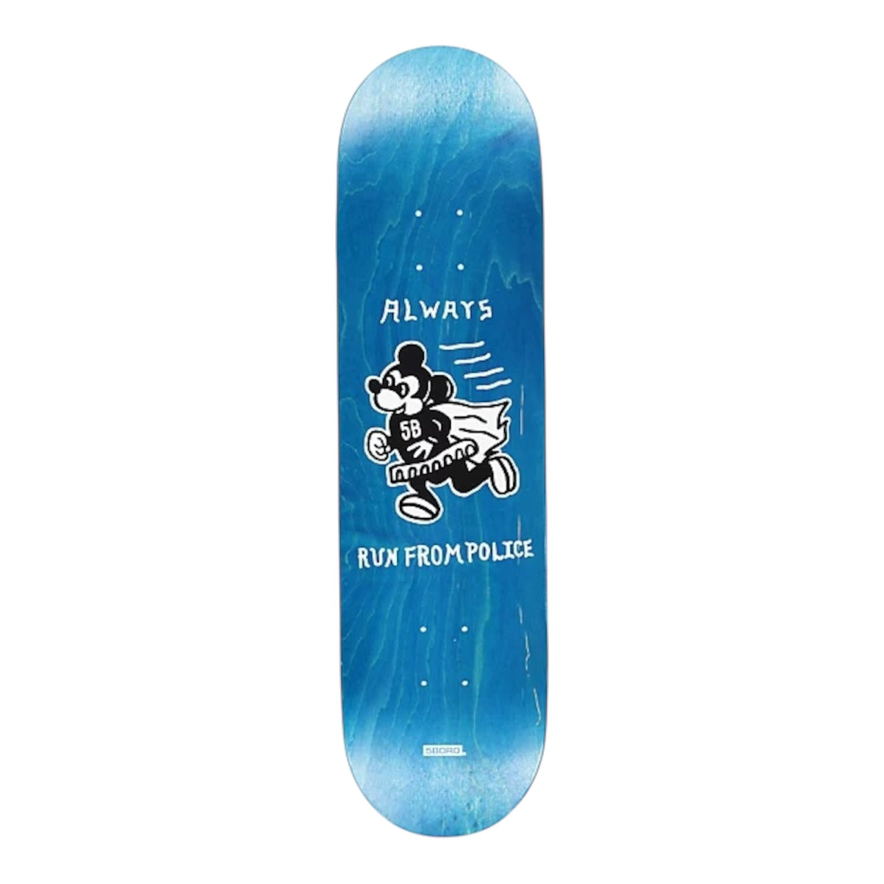 5Boro Always Run Deck - 8.25