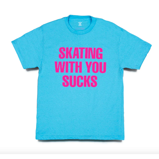 QuarterSnacks Skating With You Sucks Tee